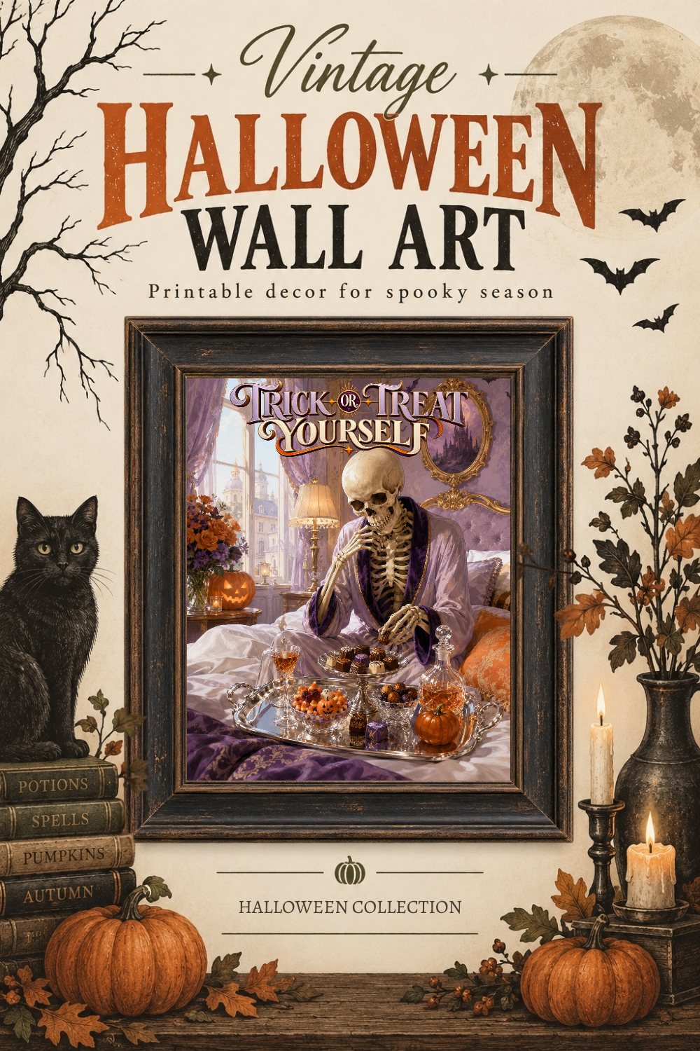 Trick or Treat Yourself Skeleton Wall Art, Downloadable Wall Art